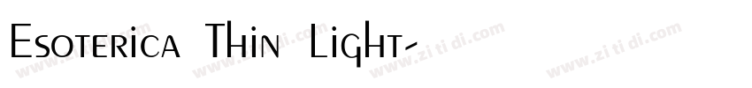 Esoterica Thin Light字体转换